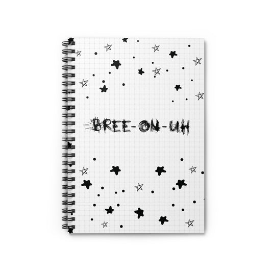 Bree-on-uh Spiral Notebook